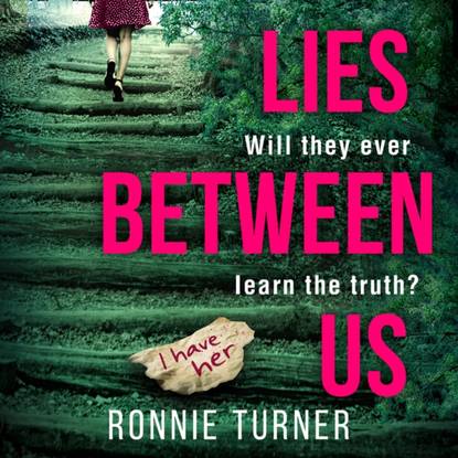 Ronnie Turner — Lies Between Us