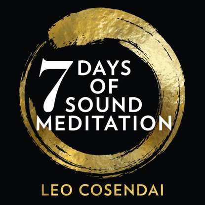 Ксюша Ангел - Seven Days of Sound Meditation