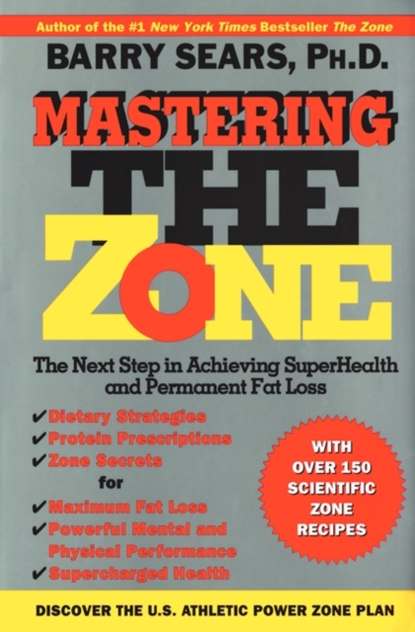 Barry Sears — Mastering the Zone