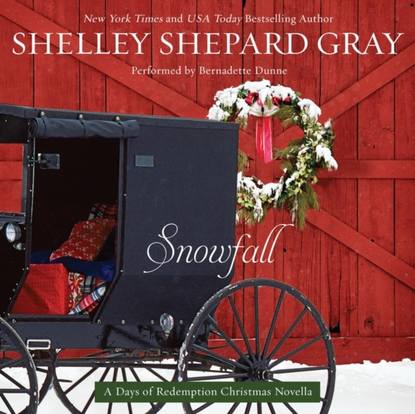 Shelley Shepard Gray — Snowfall