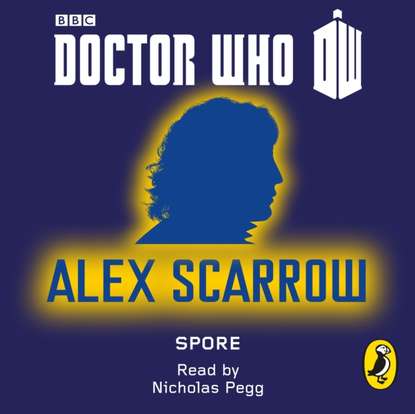 Alex Scarrow — Doctor Who: Spore