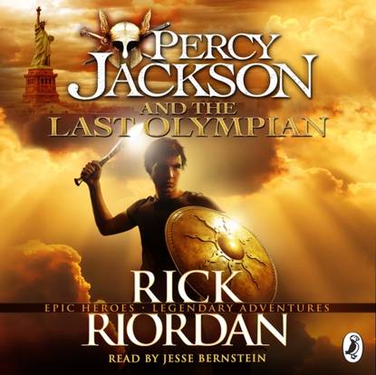 Rick Riordan — Percy Jackson and the Last Olympian