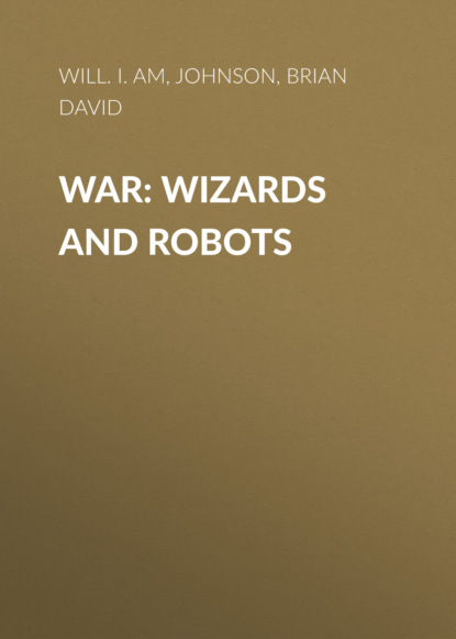 will.i.am — WaR: Wizards and Robots