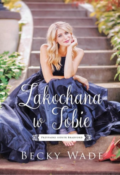 

Zakochana w Tobie