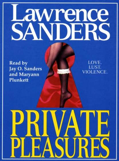 Lawrence Sanders — Private Pleasures