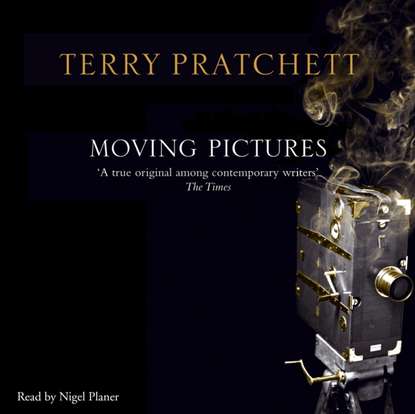 Терри Пратчетт — Moving Pictures