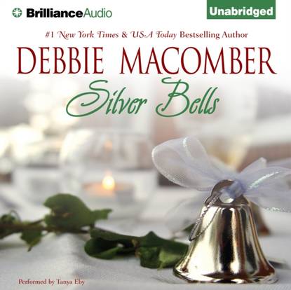 Debbie Macomber - Silver Bells