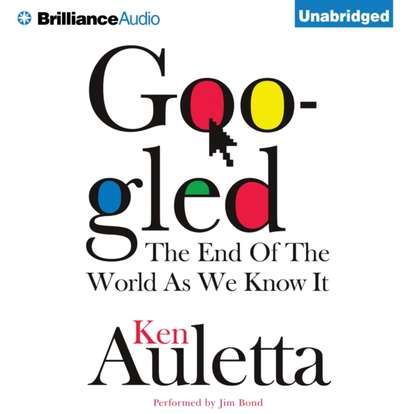 Ken  Auletta - Googled