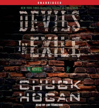 Chuck Hogan — Devils in Exile