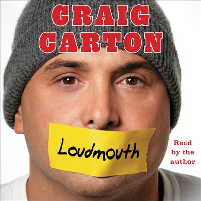 Craig Carton — Loudmouth