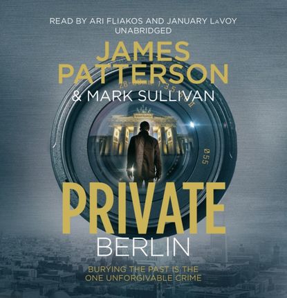 Джеймс Паттерсон - Private Berlin