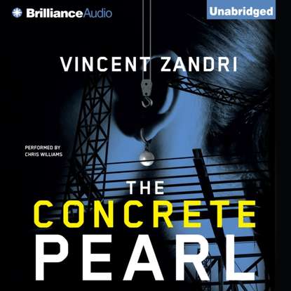 Vincent Zandri — Concrete Pearl