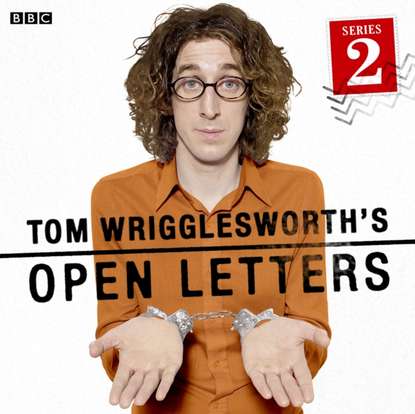 Ксюша Ангел - Tom Wrigglesworth's Open Letters (Series 2, Complete)