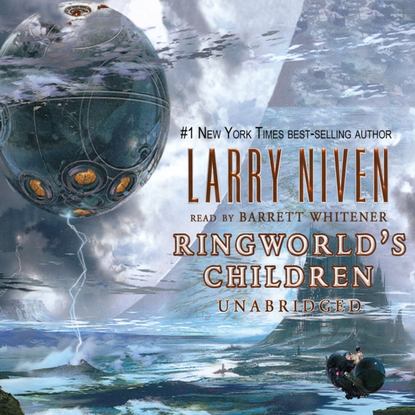 Larry  Niven - Ringworld's Children