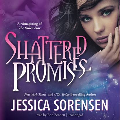 Jessica  Sorensen - Shattered Promises