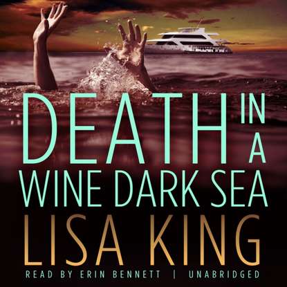 Lisa King — Death in a Wine Dark Sea