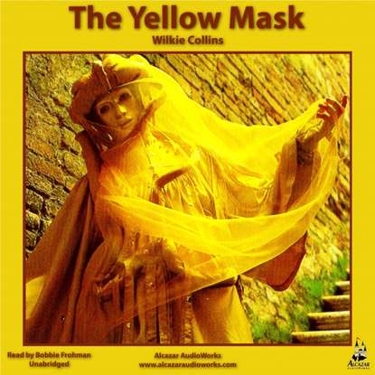 Уилки Коллинз — Yellow Mask