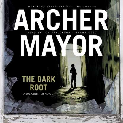 Archer Mayor — Dark Root