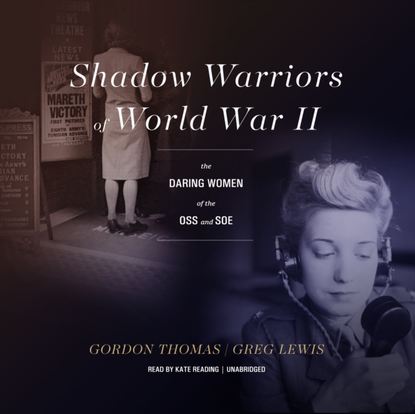 

Shadow Warriors of World War II