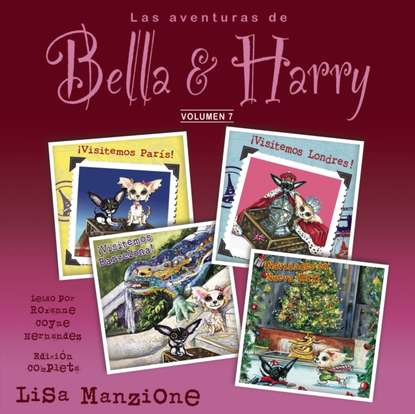 Lisa Manzione — Las Aventuras de Bella & Harry, Vol. 7