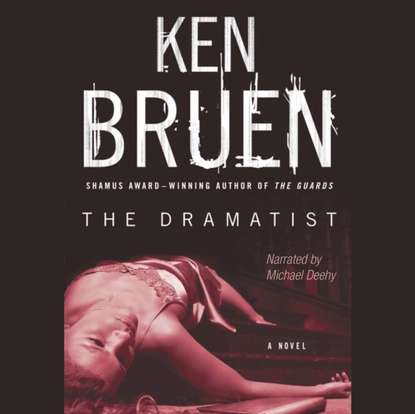 Ken Bruen — Dramatist