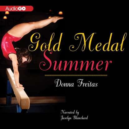 Donna Freitas — Gold Medal Summer