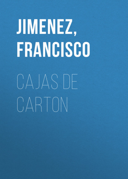 Francisco Jimenez — Cajas de Carton