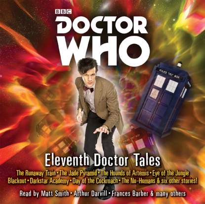 Ксюша Ангел - Doctor Who: Eleventh Doctor Tales