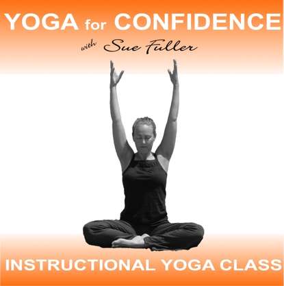 Sue Fuller — Yoga for Confidence