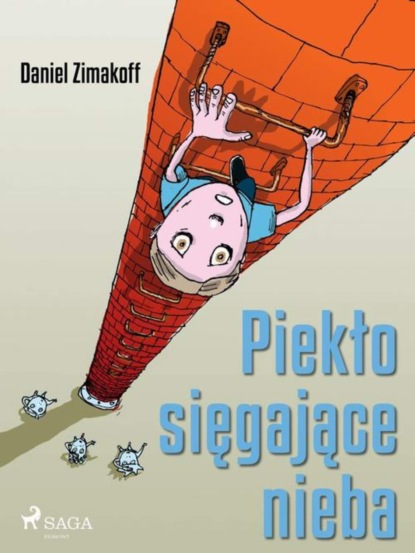 

Piekło sięgające nieba
