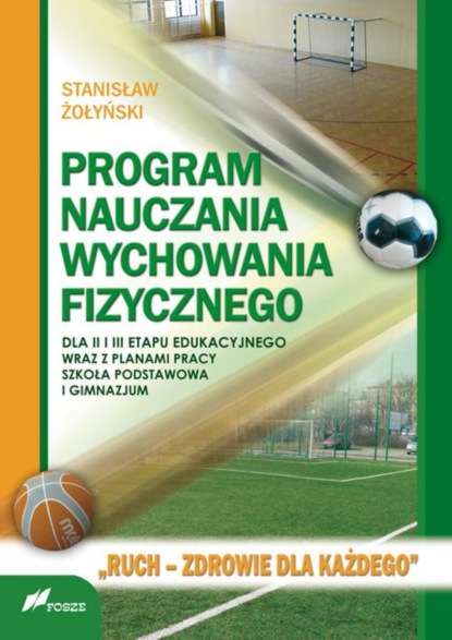 

Program nauczania wychowania fizycznego