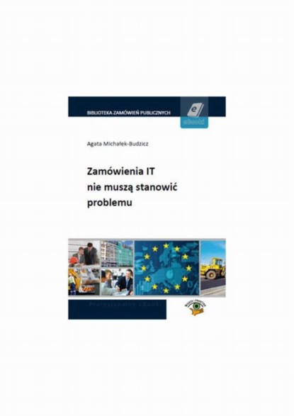 

Zamówienia IT nie muszą stanowić problemu
