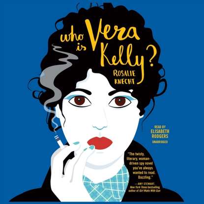 Rosalie Knecht — Who Is Vera Kelly?