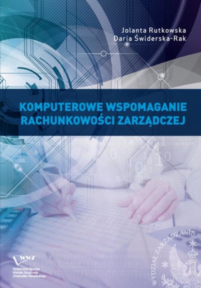 Jolanta Rutkowska - Komputerowe wspomaganie rachunkowości zarządczej