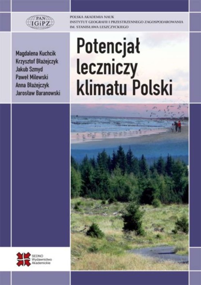 Magdalena Kuchcik - Potencjał leczniczy klimatu Polski