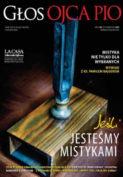 

Głos Ojca Pio nr 1 (91) styczeń/luty 2015