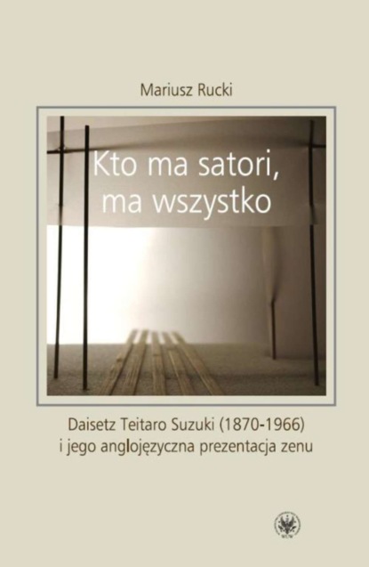 Mariusz Rucki - Kto ma satori ma wszystko