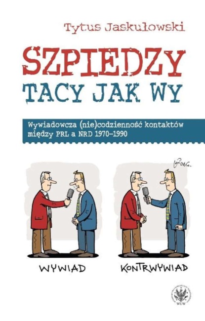 

Szpiedzy tacy jak wy