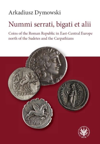 

Nummi serrati, bigati et alii