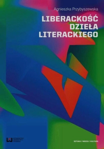 

Liberackość dzieła literackiego