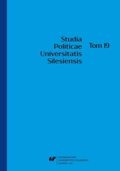 

"Studia Politicae Universitatis Silesiensis". T. 19