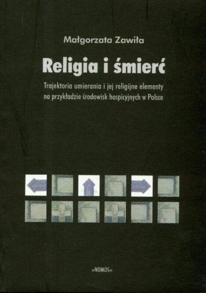 Małgorzata Zawiła - Religia i śmierć