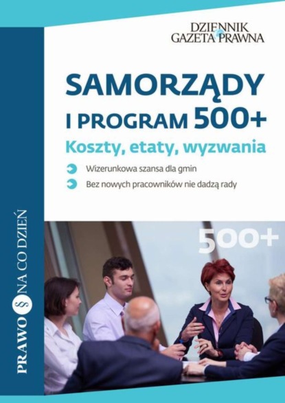 Tomasz Żółciak - Samorządy i program 500+ Koszty, etaty, wyzwania