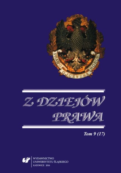 

Z Dziejów Prawa. T. 9 (17)