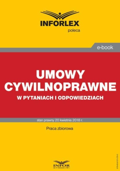 praca zbiorowa - Umowy cywilnoprawne w pytaniach i odpowiedziach