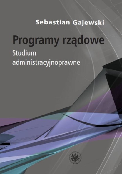 Sebastian Gajewski - Programy rządowe