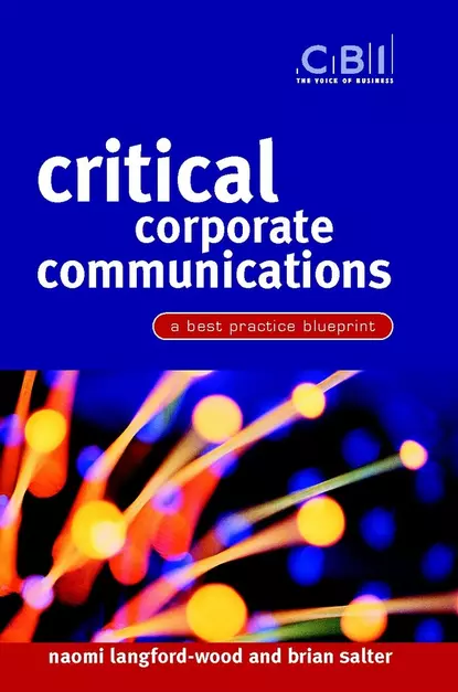 Обложка книги Critical Corporate Communications, Naomi  Langford-Wood