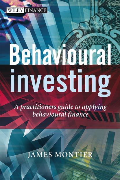 Группа авторов - Behavioural Investing