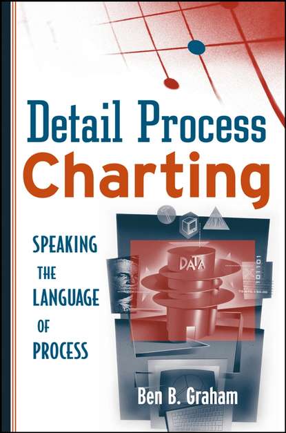 Группа авторов - Detail Process Charting