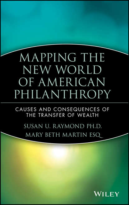 Susan Raymond U. - Mapping the New World of American Philanthropy